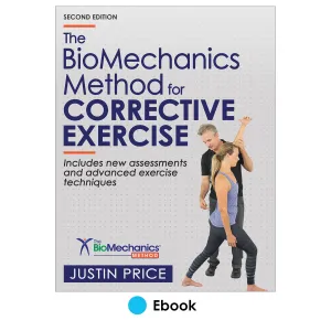 BioMechanics Method for Corrective Exercise 2nd Edition Ebook With HKPropel Online Video, The