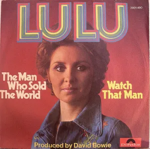 Man Who Sold The World by Lulu (Bm)